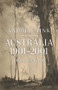 Australia 1901-2001 (A Narrative History) by Andrew Tink, 9781742234083