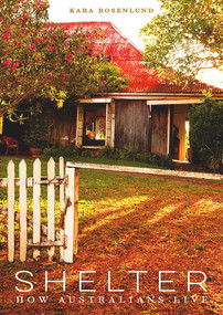 Shelter (How Australians Live) by Kara Rosenlund, 9781921383885