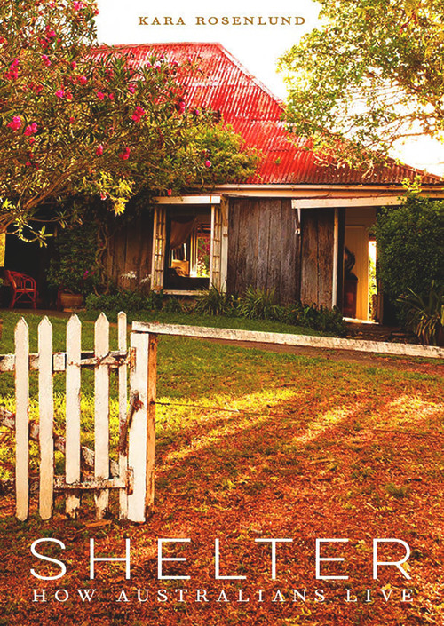 Shelter (How Australians Live) by Kara Rosenlund, 9781921383885