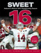 Sweet 16 (Alabama's Historic 2015 Championship Season) by Christopher Walsh, Eli Gold, 9781629371504