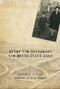 After the Holocaust the Bells Still Ring by Joseph Polak, Elie Wiesel, 9789655241624