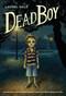 Dead Boy by Laurel Gale, 9780553510119