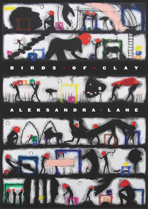 Birds of Clay by Aleksandra Lane, 9780864737588