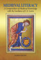 Medieval Literacy (A Compendium of Medieval Knowledge with the Guidance of C. S. Lewis) by James Grote, 9781891785825