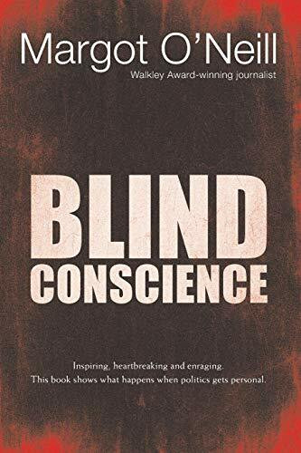 Blind Conscience by Margot O'Neill, 9780868408538