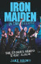 Iron Maiden: In the Studio (The Stories Behind Every Album) by Jake Brown, 9781843583486