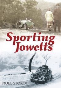Sporting Jowetts by Noel Stokoe, 9780752447759