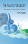 Anatomy of Melody (Exploring the Single Line of Song) by Alice Parker, 9781579995607