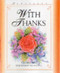 With Thanks (Celebrating Friendship with Love) (Miniature Edition) by Frances Grant, 9780745944401