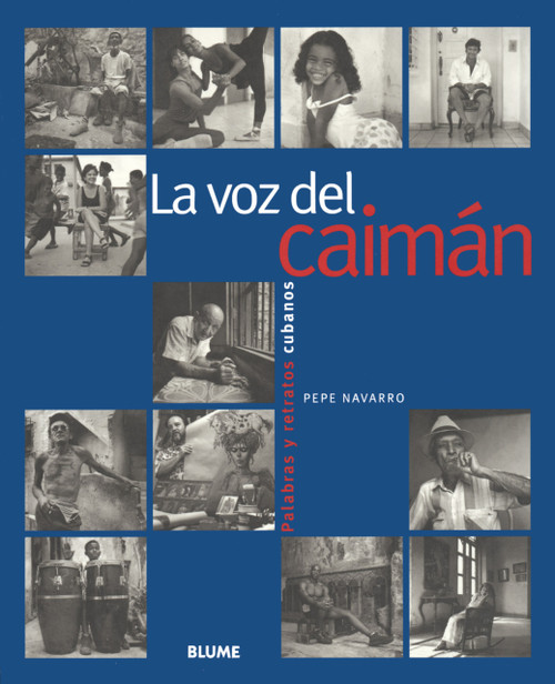 La voz del caimán (Spanish Edition) by Pepe Navarro, 9788489396159