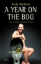 A Year on the Bog by Andy McBean, 9781904915195