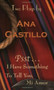 Psst . . . (I  Have Something  to Tell You, Mi Amor) by Ana Castillo, 9780916727208