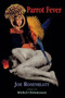Parrot Fever by Joe Rosenblatt, Michel Christensen, 9781550965667