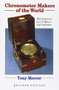 Chronometer Makers of the World by Tony Mercer, 9780719803406