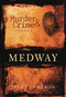 Murder & Crime: Medway by Janet Cameron, 9780752445410