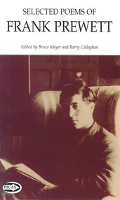 Selected Poems of Frank Prewett by Frank Prewett, Bruce Meyer, Barry Callaghan, 9781550965261