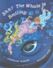 Shh! The Whale Is Smiling - 9780940112063 by Josephine Nobisso, Maureen Hyde, 9780940112063