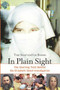 In Plain Sight (The Startling Truth Behind the Elizabeth Smart Investigation) - 9781556526213 by Tom Smart, Lee Benson, 9781556526213