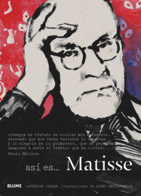 Así es... Matisse (Spanish Edition) by Catherine Ingram, Agnès Decourchelle, 9788498018202