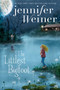 The Littlest Bigfoot by Jennifer Weiner, 9781481470742