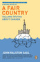 A Fair Country (Telling Truths About Canada) by John Ralston Saul, 9780143168423