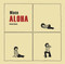 Aloha (Spanish Edition) by Maco, 9788492865635