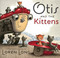 Otis and The Kittens by Loren Long, Loren Long, 9780399163982