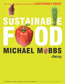 Sustainable Food by Michael Mobbs, 9781920705541