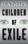 Children of Exile by Margaret Peterson Haddix, 9781442450035