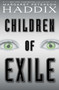Children of Exile by Margaret Peterson Haddix, 9781442450035