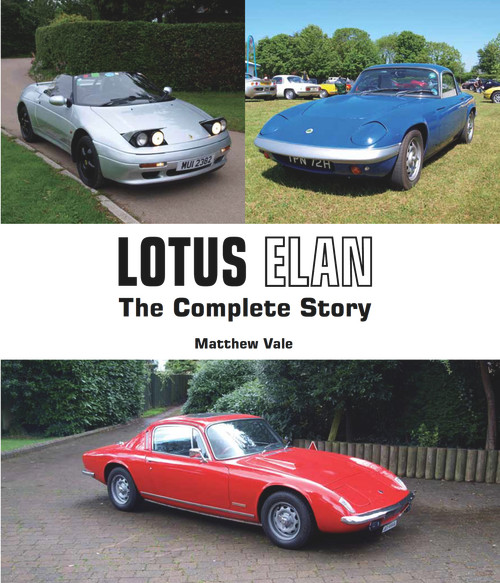 Lotus Elan (The Complete Story) by Matthew Vale, 9781847975102