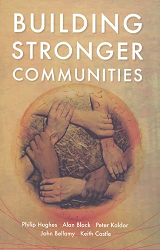 Building Stronger Communities by Philip Hughes, 9780868408149