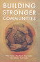 Building Stronger Communities by Philip Hughes, 9780868408149