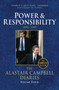 The Alastair Campbell Diaries: Volume Three (Power and Responsibility 1999-2001) by Alastair Campbell, 9780099493471
