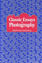 Classic Essays on Photography by Alan Trachtenberg, 9780918172082
