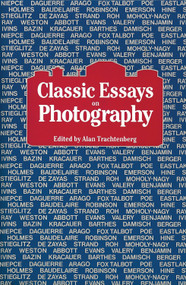 Classic Essays on Photography by Alan Trachtenberg, 9780918172082