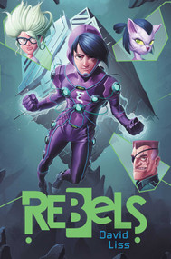 Rebels - 9781481417822 by David Liss, 9781481417822