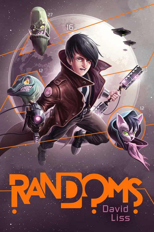 Randoms - 9781481417808 by David Liss, 9781481417808