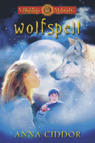 Wolfspell by Anna Ciddor, 9781741140132