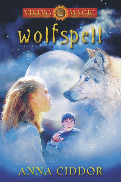 Wolfspell by Anna Ciddor, 9781741140132