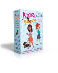 Anna, Banana, and Friends-A Four-Book Collection! by Anica Mrose Rissi, Meg Park, 9781481481090