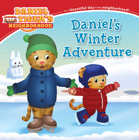 Daniel's Winter Adventure by Becky Friedman, Jason Fruchter, 9781481467414
