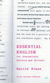 Essential English for Journalists, Editors and Writers by Harold Evans, 9780712664479