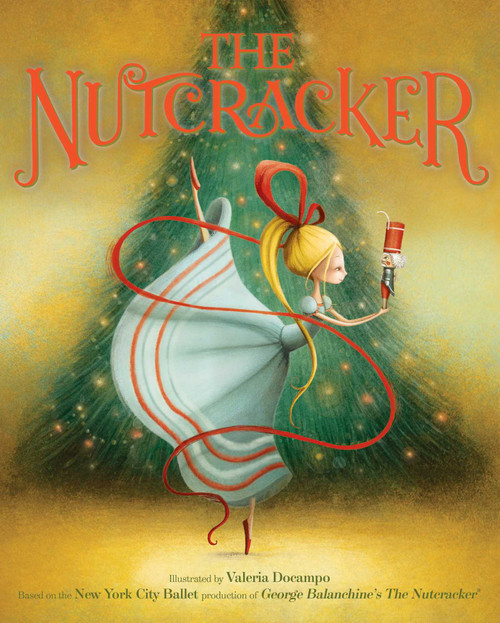 The Nutcracker - 9781481458290 by New York City Ballet, Valeria Docampo, 9781481458290