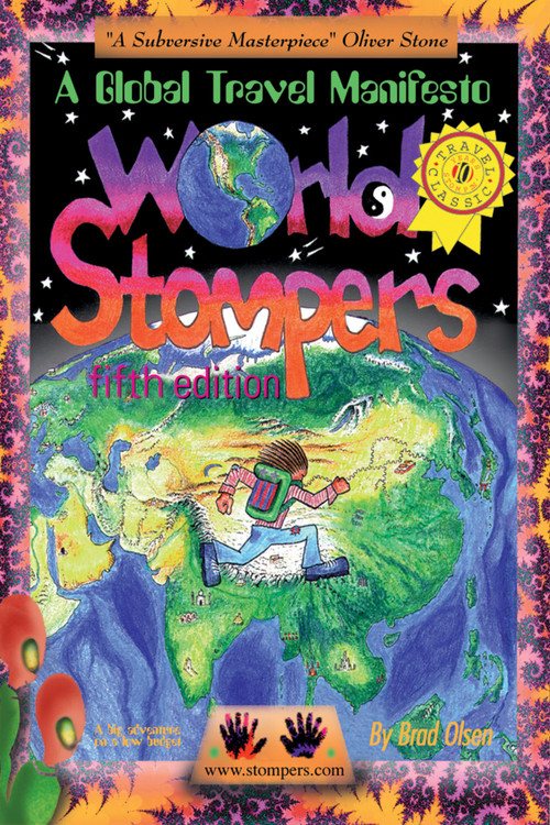 World Stompers (A Global Travel Manifesto) by Brad Olsen, 9781888729054