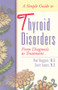 A Simple Guide to Thyroid Disorders (From Diagnosis to Treatment) by Paul Ruggieri, Scott Isaacs, Jack Allen Kusler, 9781886039636