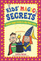 Kids' Magic Secrets (Simple Magic Tricks & Why They Work) by Loris Bree, Marlin Bree, 9781892147080