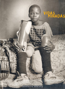 Vidas minadas (Spanish Edition) by Gervasio Sánchez, 9788480762748