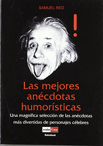 Las Mejores anécdotas humorísticas (Spanish Edition) by Samuel Red, 9788479278670