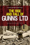 The Rise and Fall of Gunns Ltd by Quentin Beresford, 9781742234199